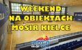 Weekend pełen sportowych emocji w MOSIR Kielce